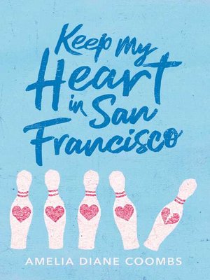cover image of Keep My Heart in San Francisco